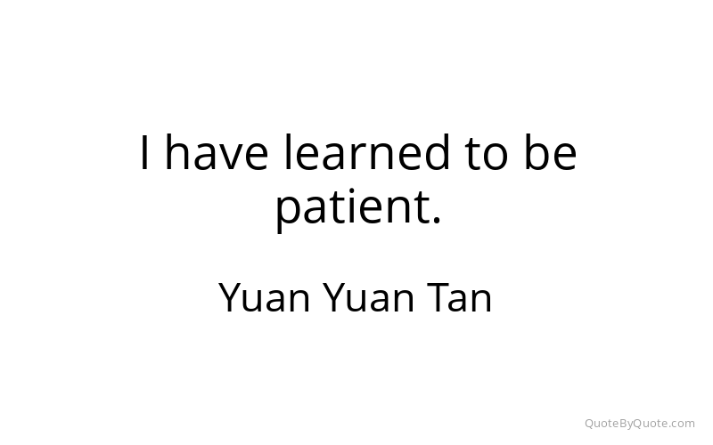 Preview image for this quote by Yuan Yuan Tan