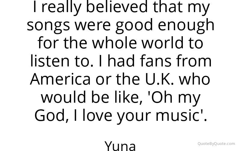 Preview image for this quote by Yuna