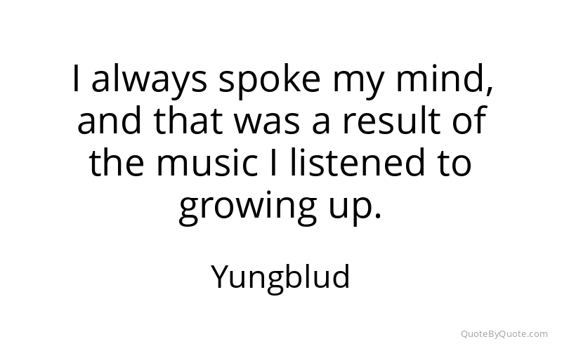 Preview image for this quote by Yungblud