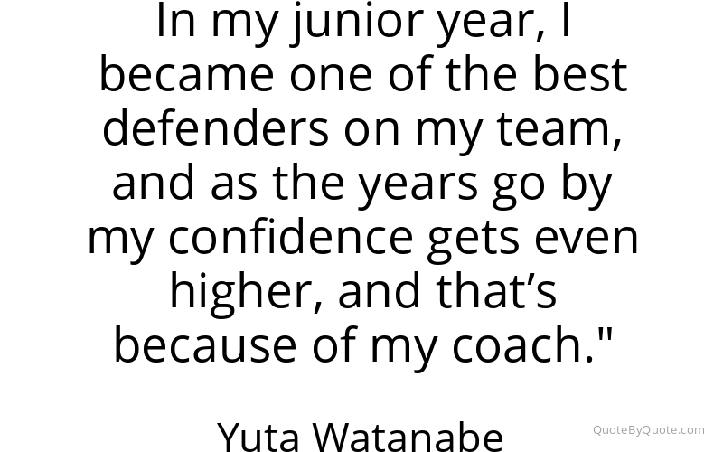 Preview image for this quote by Yuta Watanabe