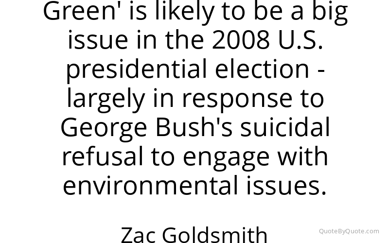 Preview image for this quote by Zac Goldsmith
