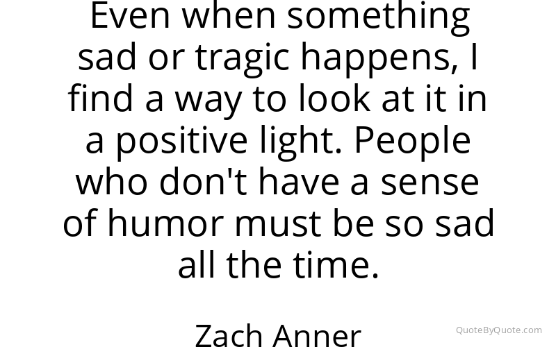 Preview image for this quote by Zach Anner