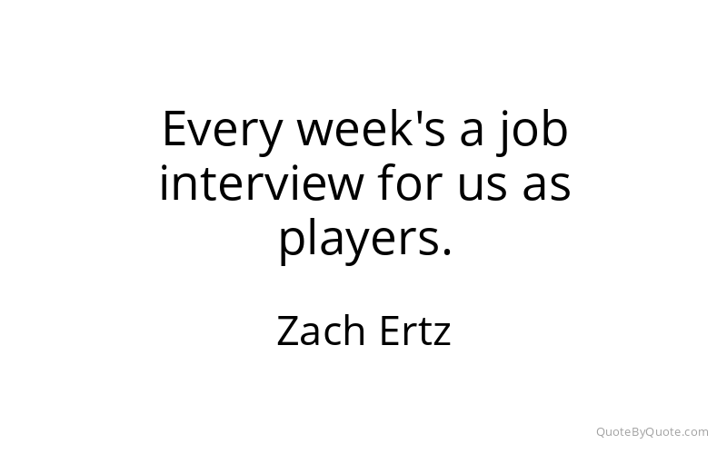 Preview image for this quote by Zach Ertz