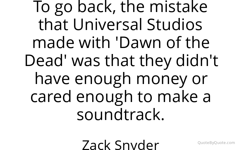 Preview image for this quote by Zack Snyder