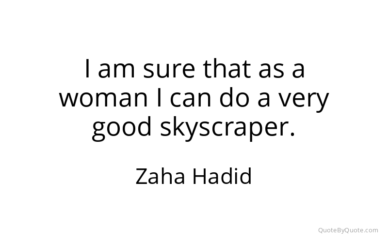 Preview image for this quote by Zaha Hadid