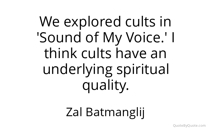 Preview image for this quote by Zal Batmanglij