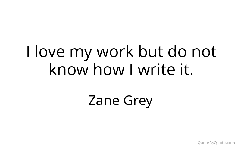 Preview image for this quote by Zane Grey