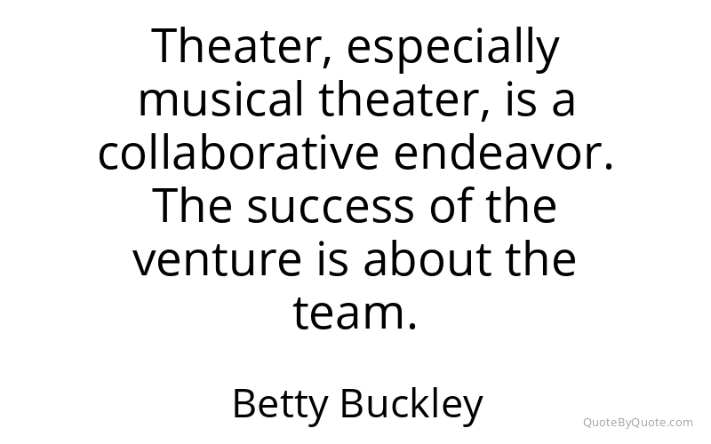 Preview image for this quote by Betty Buckley