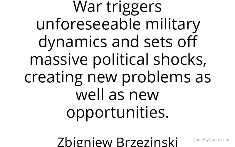 Preview image for this quote by Zbigniew Brzezinski