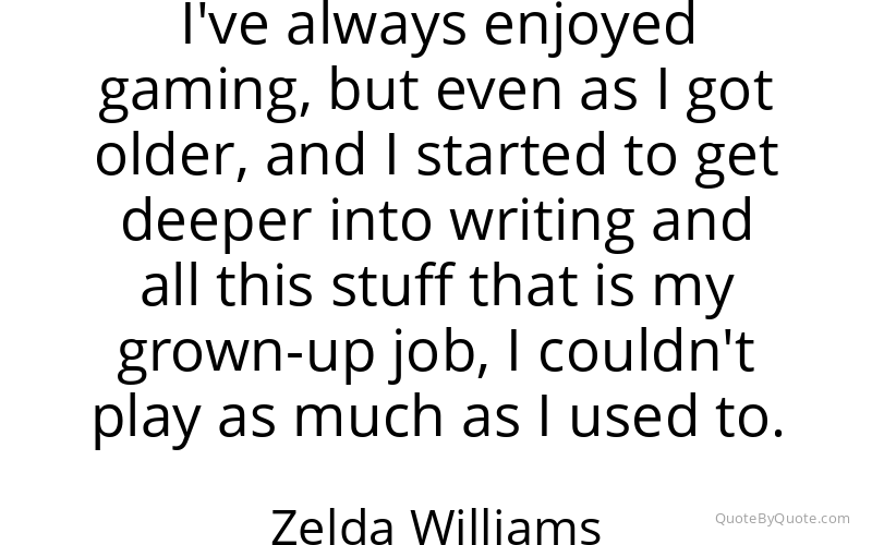 Preview image for this quote by Zelda Williams