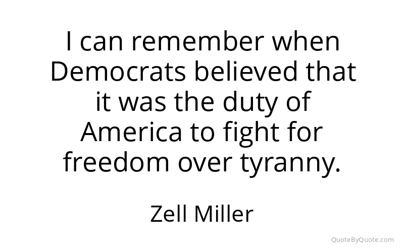 Preview image for this quote by Zell Miller