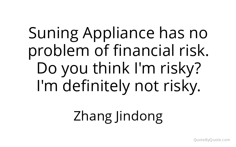 Preview image for this quote by Zhang Jindong