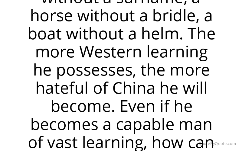 Preview image for this quote by Zhang Zhidong