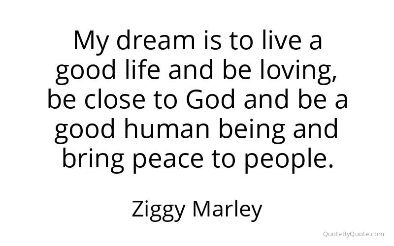 Preview image for this quote by Ziggy Marley