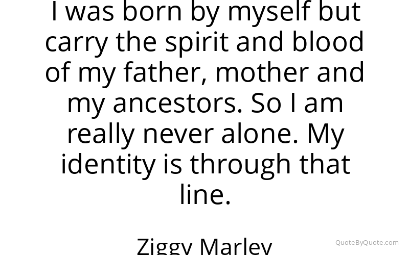 Preview image for this quote by Ziggy Marley