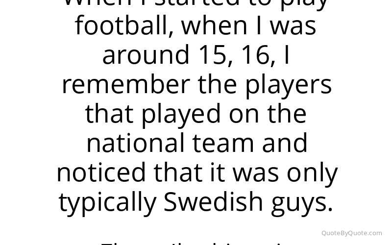 Preview image for this quote by Zlatan Ibrahimovic