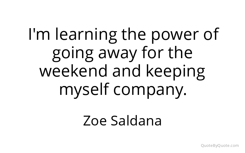 Preview image for this quote by Zoe Saldana