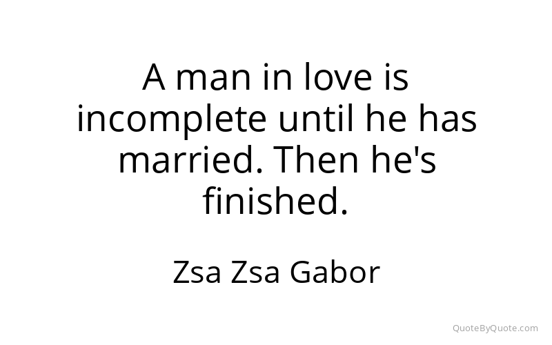 Preview image for this quote by Zsa Zsa Gabor