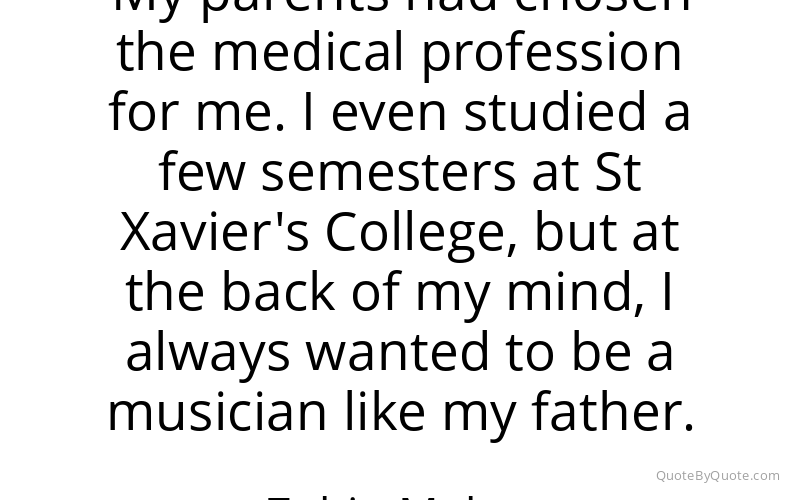 Preview image for this quote by Zubin Mehta