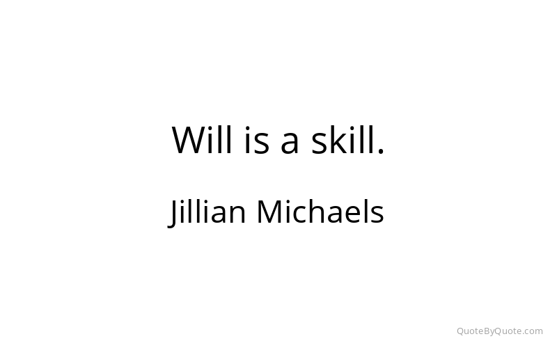 Preview image for this quote by Jillian Michaels