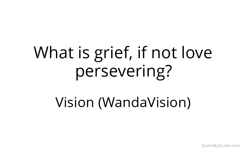 Preview image for this quote by Vision (WandaVision)