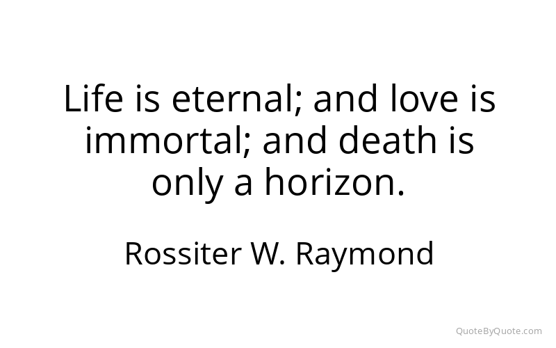 Preview image for this quote by Rossiter W. Raymond