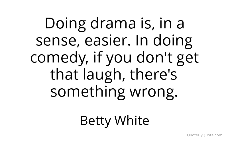 Preview image for this quote by Betty White