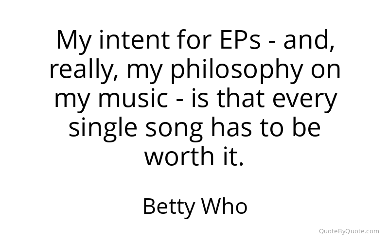 Preview image for this quote by Betty Who