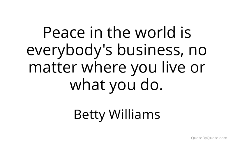 Preview image for this quote by Betty Williams