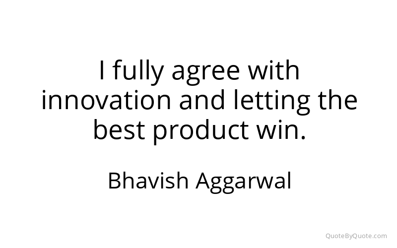 Preview image for this quote by Bhavish Aggarwal