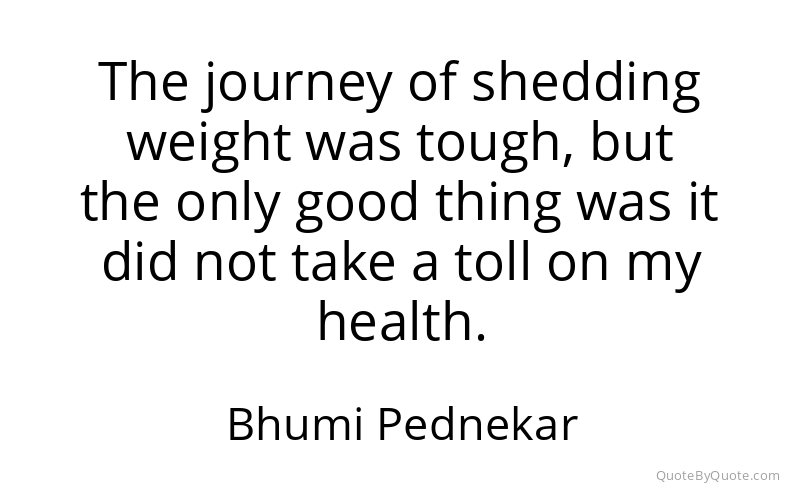 Preview image for this quote by Bhumi Pednekar