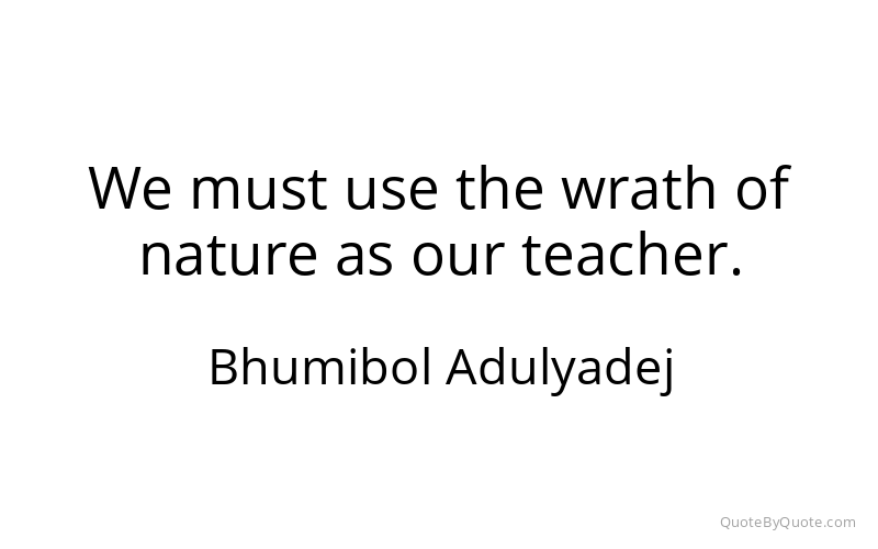 Preview image for this quote by Bhumibol Adulyadej