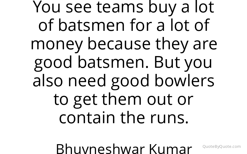 Preview image for this quote by Bhuvneshwar Kumar
