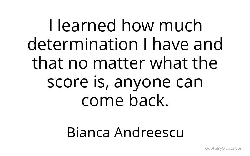 Preview image for this quote by Bianca Andreescu