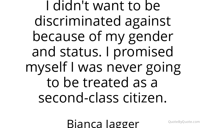 Preview image for this quote by Bianca Jagger