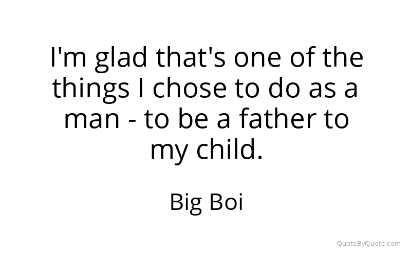 Preview image for this quote by Big Boi