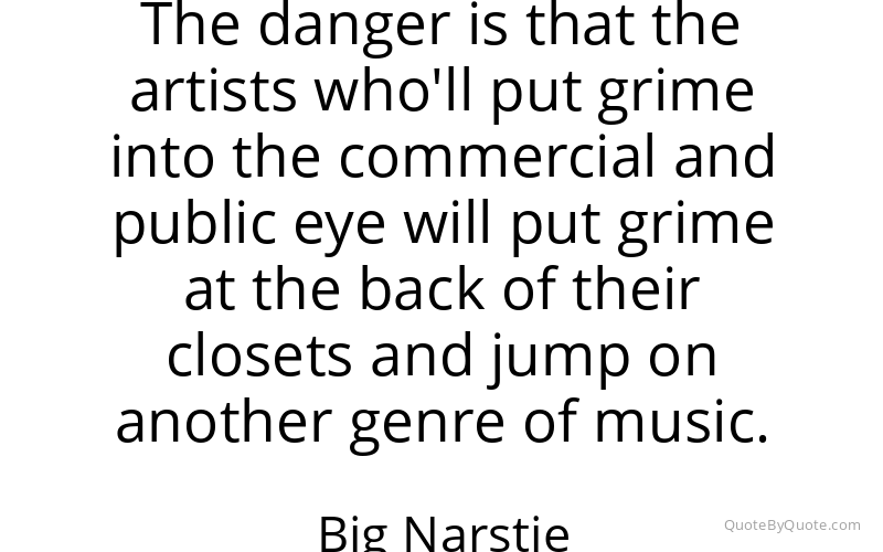 Preview image for this quote by Big Narstie