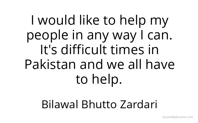 Preview image for this quote by Bilawal Bhutto Zardari