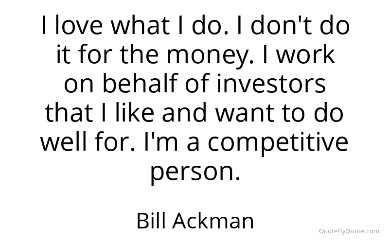 Preview image for this quote by Bill Ackman