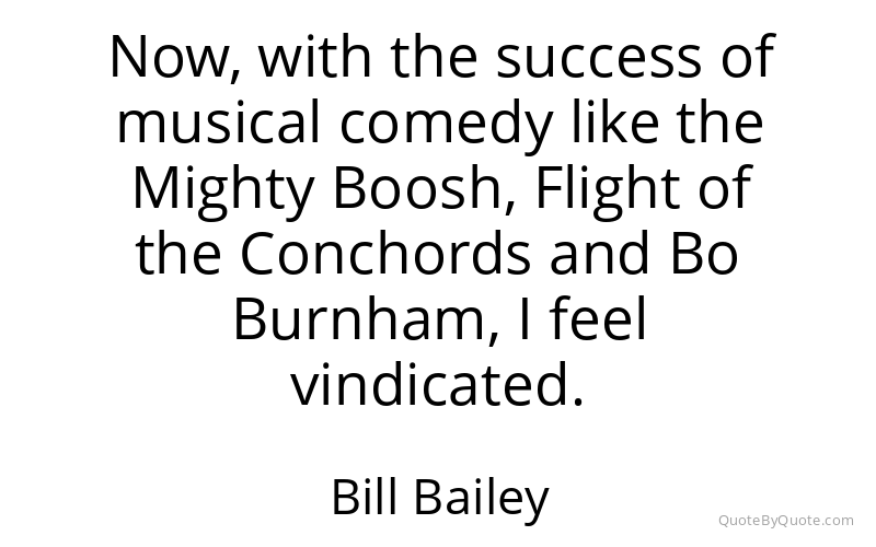 Preview image for this quote by Bill Bailey
