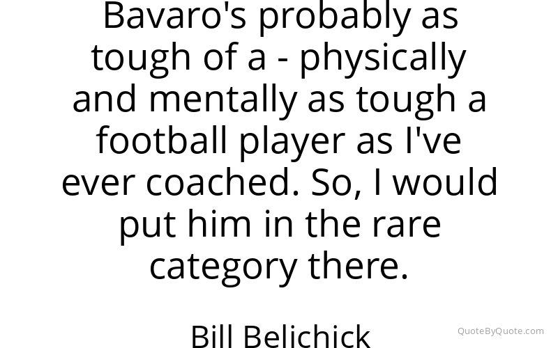 Preview image for this quote by Bill Belichick