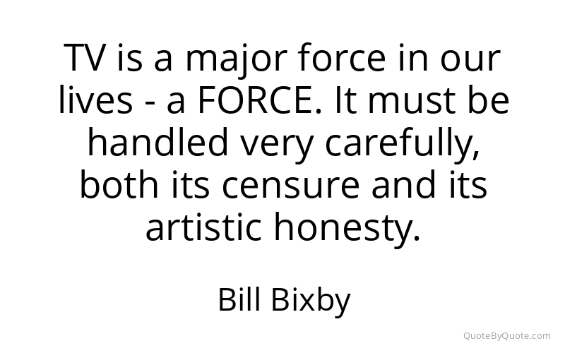 Preview image for this quote by Bill Bixby
