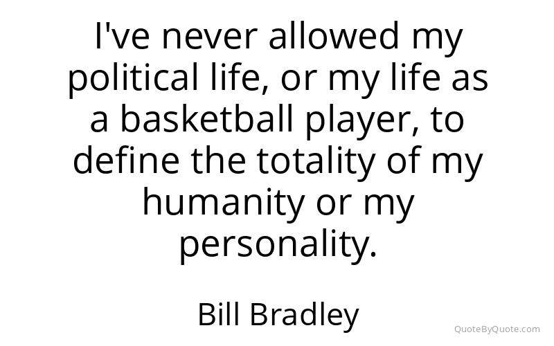 Preview image for this quote by Bill Bradley