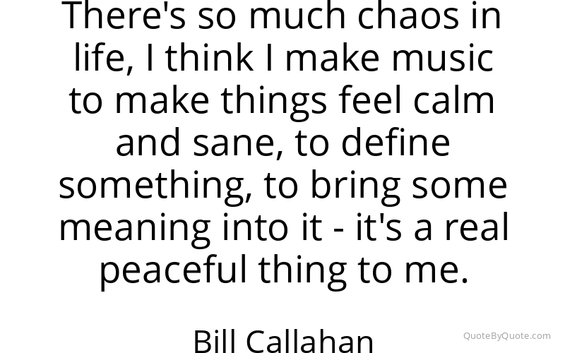 Preview image for this quote by Bill Callahan