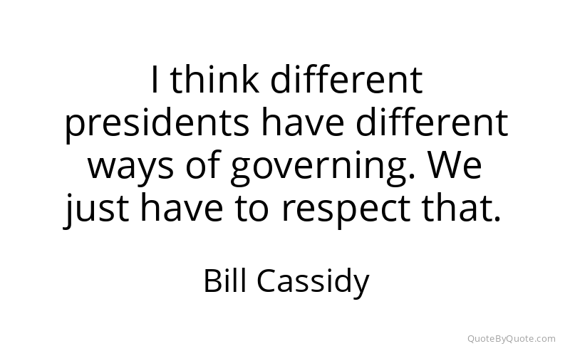Preview image for this quote by Bill Cassidy