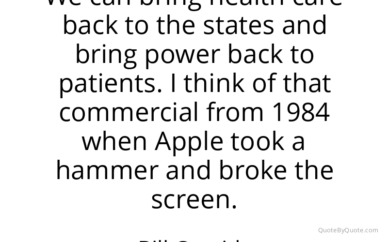 Preview image for this quote by Bill Cassidy