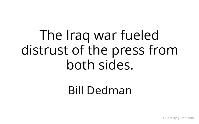 Preview image for this quote by Bill Dedman