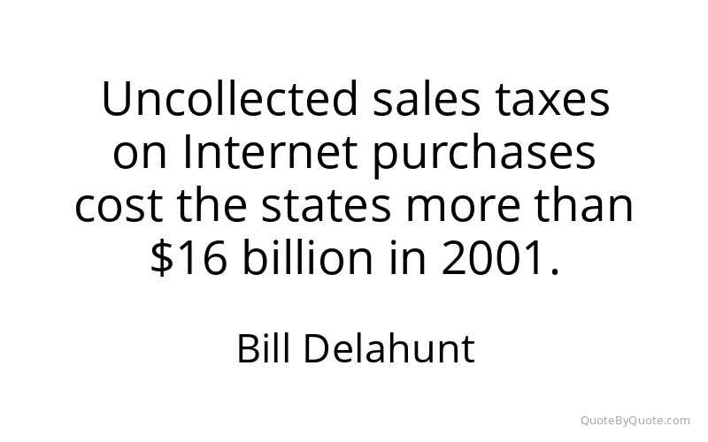 Preview image for this quote by Bill Delahunt