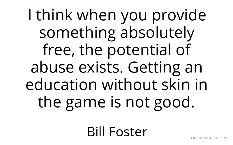 Preview image for this quote by Bill Foster