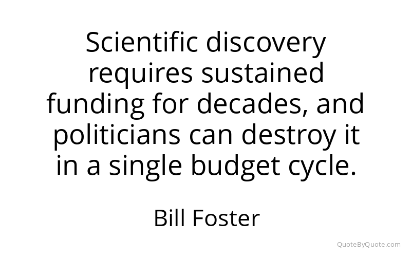 Preview image for this quote by Bill Foster